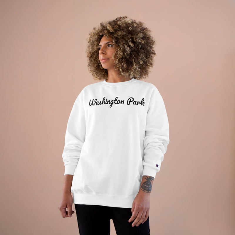 Washington Park Neighborhood - Champion Sweatshirt