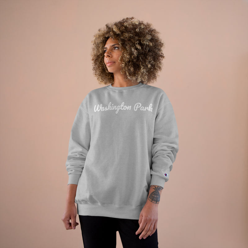 Washington Park Neighborhood - Champion Sweatshirt