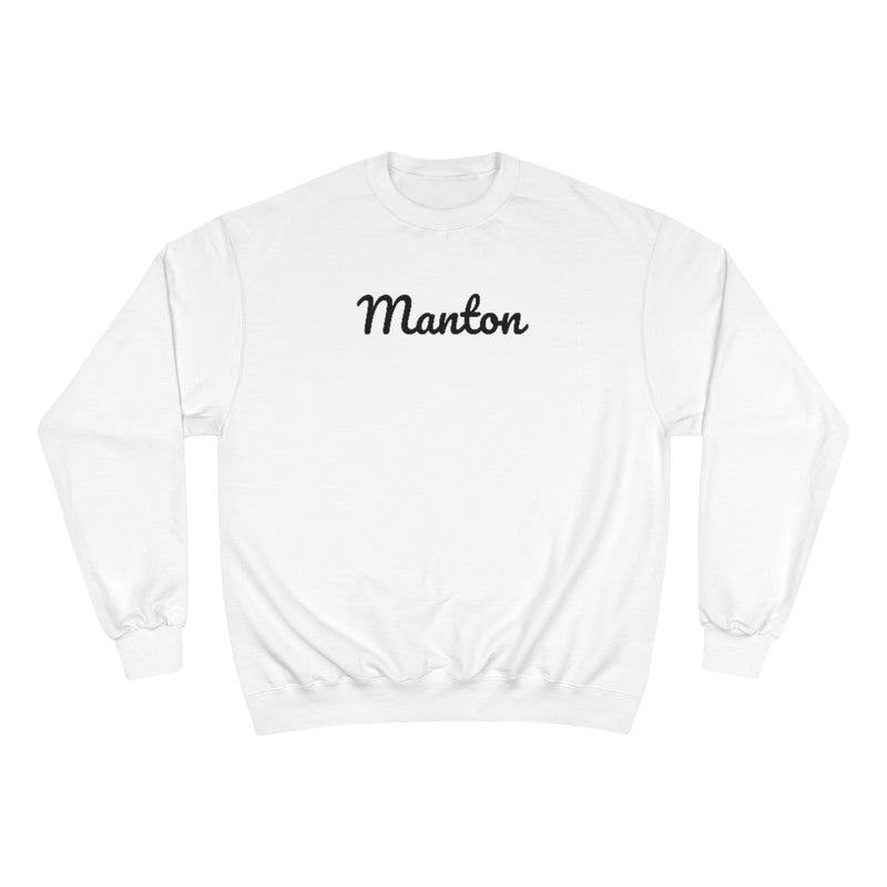 Manton Neighborhood - Champion Sweatshirt