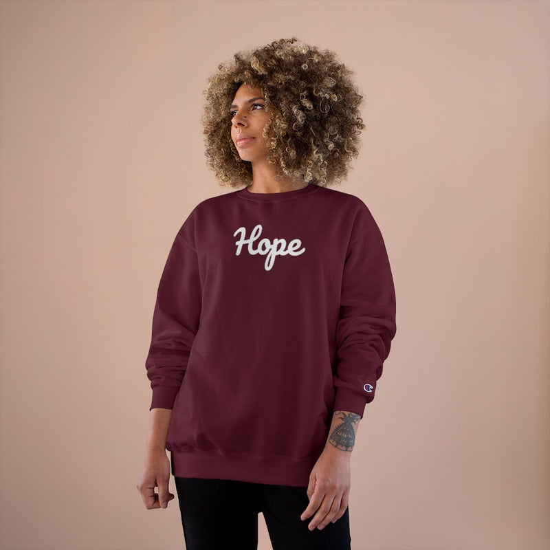 Hope Neighborhood - Champion Sweatshirt