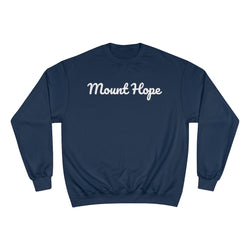 Mount Hope Neighborhood - Champion Sweatshirt