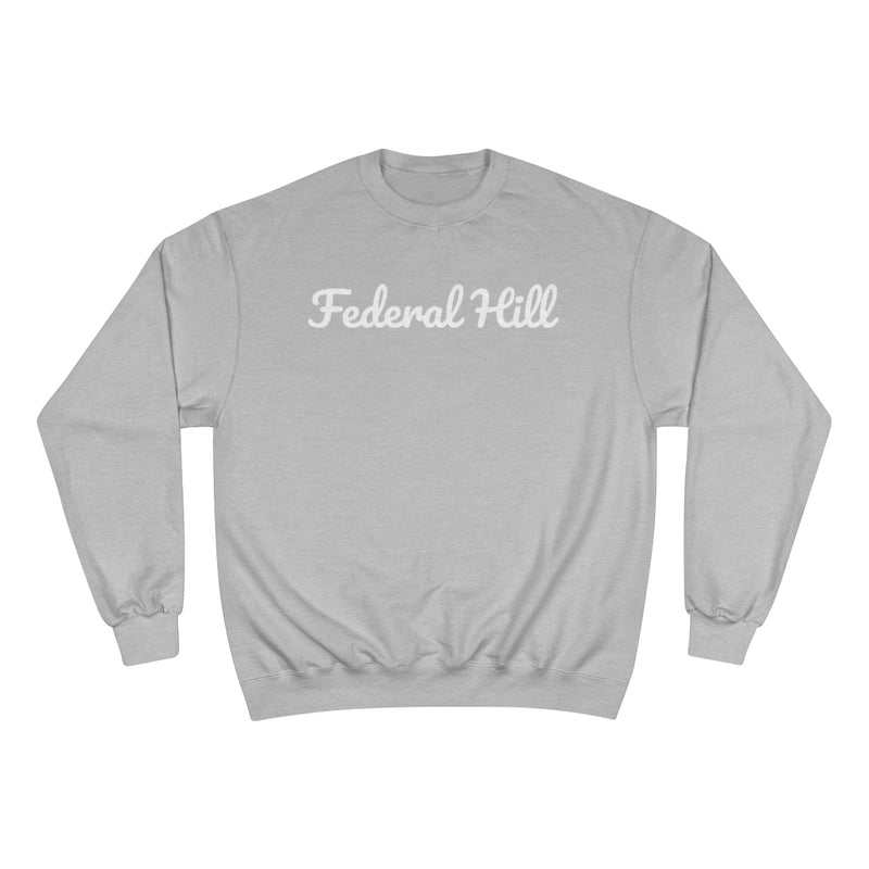 Federal Hill Neighborhood - Champion Sweatshirt