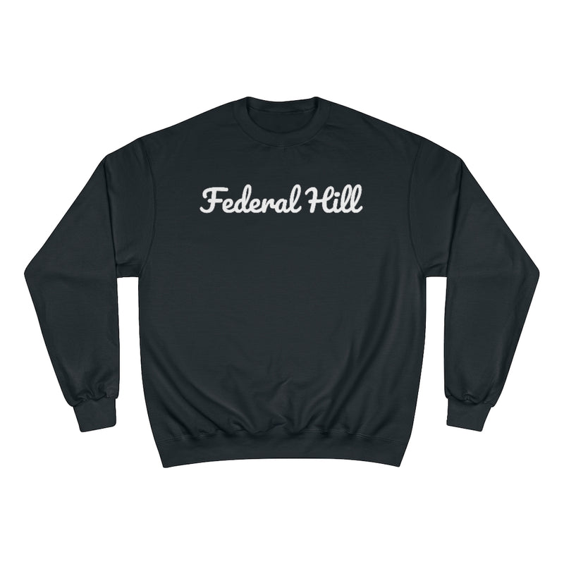 Federal Hill Neighborhood - Champion Sweatshirt