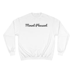 Mount Pleasant Neighborhood - Champion Sweatshirt