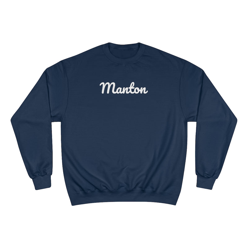 Manton Neighborhood - Champion Sweatshirt