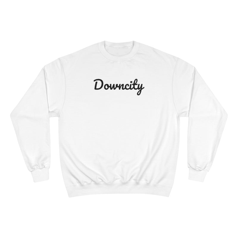 Downcity Neighborhood - Champion Sweatshirt