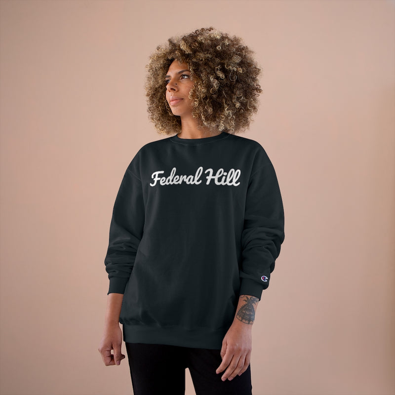 Federal Hill Neighborhood - Champion Sweatshirt