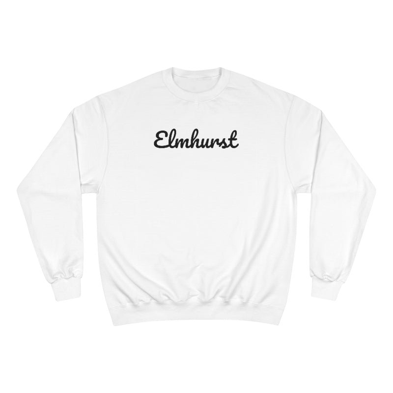 Elmhurst Neighborhood - Champion Sweatshirt