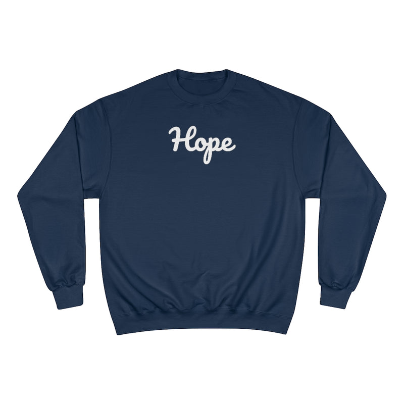 Hope Neighborhood - Champion Sweatshirt