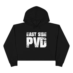 East Side PVD Grunge - Crop Hoodie