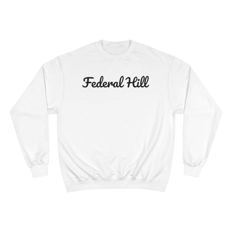 Federal Hill Neighborhood - Champion Sweatshirt